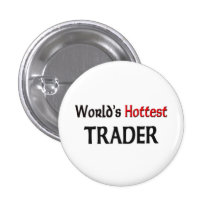 World's Hottest Trader Pin