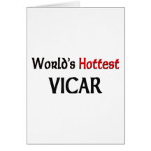 World's Hottest Vicar Greeting Card
