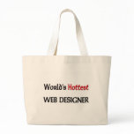 World's Hottest Web Designer bags
