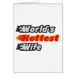 World's Hottest Wife Greeting Cards