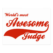 World's Most Awesome judge Postcard