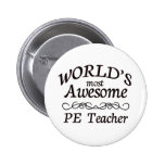 World's Most Awesome PE Teacher Buttons