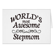World's Most Awesome Stepmom Card