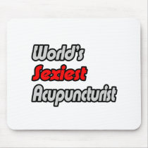 World's Sexiest Acupuncturist Mouse Pads