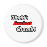 World's Sexiest Chemist magnets