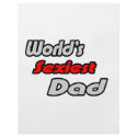 World's Sexiest Dad flyers