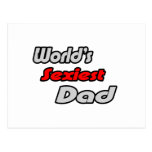 World's Sexiest Dad Postcard