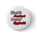 World's Sexiest Dental Hygienist buttons