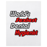 World's Sexiest Dental Hygienist flyers