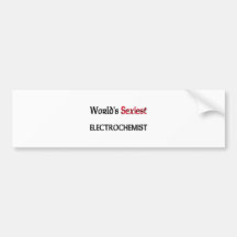 World's Sexiest Electrochemist Bumper Sticker