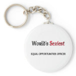 World's Sexiest Equal Opportunities Officer keychains