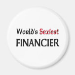 World's Sexiest Financier Refrigerator Magnet