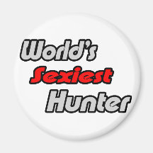 World's Sexiest Hunter Refrigerator Magnet