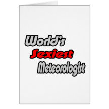 World's Sexiest Meteorologist Card
