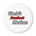 World's Sexiest Mexican magnets