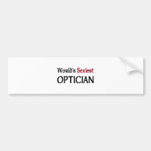 World's Sexiest Optician Bumper Sticker