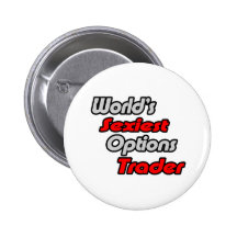 World's Sexiest Options Trader Button