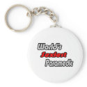 World's Sexiest Paramedic keychains