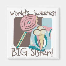 World's Sweetest Big Sister Refrigerator Magnet