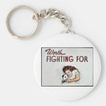 Worth Fighting For Key Chain