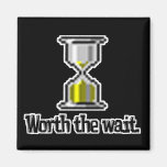 worth the wait pc hourglass icon magnet