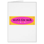 Worth the Wait Pink Card