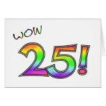 WOW 25TH BIRTHDAY CARD