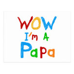 Wow I'm a Papa Tshirts and GIfts Postcards