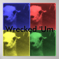 Wrecked 'Um 4 Colour Llama Poster