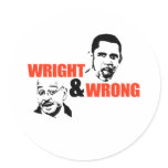 WRIGHT & WRONG / ANTI-OBAMA STICKERS