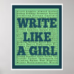 Write Like a Girl Peacock Print