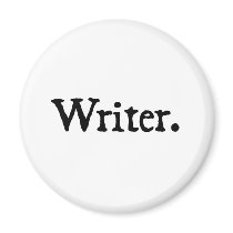Writer. Refrigerator Magnet