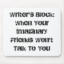 Writer's Block:When Your Imaginary Friends Won'...