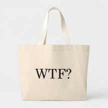 WTF? Bag