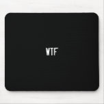 WTF? mousepads