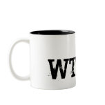 WTF?!?! mugs