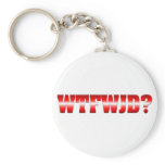 WTFWJD? keychains