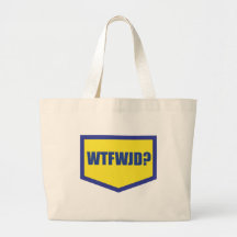 WTFWJD TOTE BAG