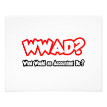 WWAD...What Would an Accountant Do? Invites