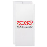 WWAD...What Would an Accountant Do?