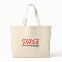 WWAD...What Would an Architect Do? Tote Bag