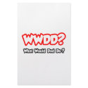 WWDD...What Would Dad Do? stationery