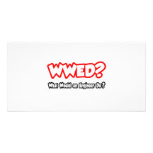 WWED...What Would an Engineer Do? Personalised Photo Card