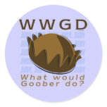 WWGD - What would Goober Do? stickers