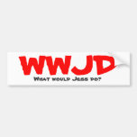 WWJD, What would Jess do? Bumper Stickers