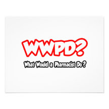 WWPD...What Would a Pharmacist Do? Personalized Invitations