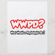 WWPD...What Would a Psychologist Do? Flyer Design