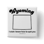 WYOMING - "WYOMING STATE MOTTO" T-shirts and Gear buttons