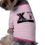 X Is For X-Ray pet clothing