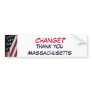 XG- Change?, Thank you Massachusetts Bumper Sticker